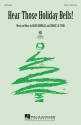 George L.O. Strid_Mary Donnelly, Hear Those Holiday Bells! 2-Part Choir Chorpartitur