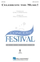 Emily Drennan_Patti Drennan, Celebrate the Music! SATB Chorpartitur
