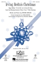 Irving Berlin, Irving Berlin's Christmas SATB Chorpartitur