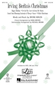 Irving Berlin, Irving Berlin's Christmas SAB Chorpartitur