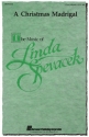 Linda Spevacek, A Christmas Madrigal 3-Part Choir Chorpartitur