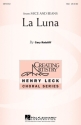 Cary Ratcliff, La Luna SSA Chorpartitur