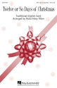Twelve Or So Days Of Christmas Vocal Chorpartitur