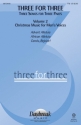 Three for Three (Three Songs for Three Parts) TTB Chorpartitur