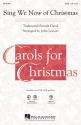 Traditional, Sing We Now Of Christmas SATB Chorpartitur