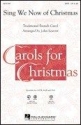 Traditional, Sing We Now of Christmas Chor CD
