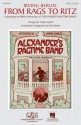 Irving Berlin, From Rags To Ritz Medley SATB Chorpartitur