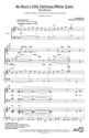We Need a Little Christmas/Mister Santa 2-Part Choir Chorpartitur