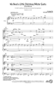 We Need a Little Christmas/Mister Santa SSA Chorpartitur