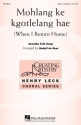 Mohlang Ke Kgotlelang Hae SSAA a Cappella Chorpartitur