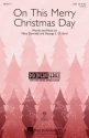 George L.O. Strid_Mary Donnelly, On This Merry Christmas Day SSA Chorpartitur