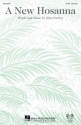 John Purifoy, A New Hosanna SATB and Piano Chorpartitur