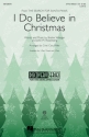 Brahm Wenger_John M. Rosenberg, I Do Believe in Christmas 3-Part Choir Chorpartitur