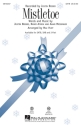 Mistletoe for mixed chorus and piano vocal score (en)