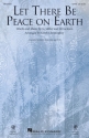 Jill Jackson_Sy Miller, Let There Be Peace on Earth SATB Chorpartitur