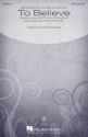 Matthew Evancho, To Believe SATB Chorpartitur