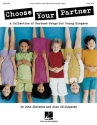 Alan Billingsley_John Jacobson, Choose Your Partner Collection Vocal Stimmen-Set