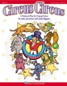 John Higgins_John Jacobson, Circus Circus Musical Choral Buch