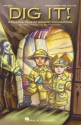 John Jacobson_Roger Emerson, Dig It! A Musical Tale of Ancient Civiliz Chor Stimmen-Set