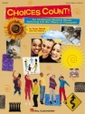 Don Marsh_Randy Rebold, Choices Count All-School Revue Unison Buch