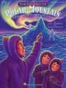 John Jacobson_Roger Emerson, The Legend of Polar Mountain Winter Music Classroom Buch