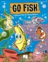 John Jacobson, Go Fish! (Teacher ed.) Vocal [Child] Partitur
