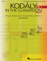 Linda Rann, Kodaly in the Classroom - Primary Set I Classroom Buch