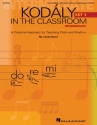 Linda Rann, Kodaly in the Classroom - Intermediate Set I Classroom Buch