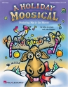 John Higgins_John Jacobson, Holiday Moosical, A Classroom Buch