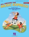 John Jacobson, All Aboard the Music Express Vol. 2 Vocal Buch