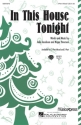 John Jacobson, In This House Tonight 3-Part Choir Chorpartitur