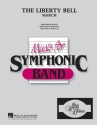 John Philip Sousa, Liberty Bell, The Concert Band Partitur + Stimmen