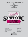 Irving Berlin, Tribute to Irving Berlin Concert Band Partitur + Stimmen