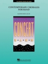 Contemporary Chorales for Band Concert Band Partitur + Stimmen