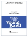 A Rhapsody of Carols Concert Band Buch
