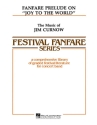 James Curnow, Fanfare on Joy to the World Concert Band Partitur + Stimmen