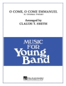 O Come, O Come Emmanuel Concert Band Partitur + Stimmen