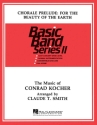Claude T. Smith, Chorale: For the Beauty of the Earth Concert Band Partitur + Stimmen