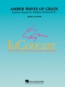 James Curnow, Amber Waves Of Grain Concert Band Partitur + Stimmen