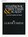 Symphonic Rhythms & Scales Trombone/Baritone B.C. Stimme