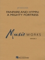 Jay Bocook, Fanfare and Hymn: A Mighty Fortress Concert Band Partitur + Stimmen