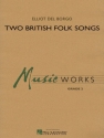 Elliot Del Borgo, Two British Folk Songs Concert Band Partitur + Stimmen