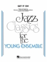 Bill Chase, Get It On Jazz Ensemble Partitur