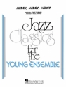 Mercy, Mercy, Mercy Jazz Ensemble Partitur