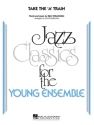 Take the 'A' Train Jazz Ensemble Partitur + Stimmen