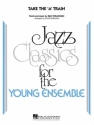 Duke Ellington, Take the 'A' Train Jazz Ensemble Partitur
