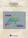 Barry Mann_Cynthia Weil_Jerry Leiber_Mike Stoller, On Broadway Big Band Partitur + Stimmen