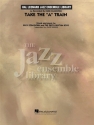Duke Ellington, Take the A Train (transcription) Big Band Partitur