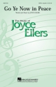 Joyce Eilers, Go Ye Now in Peace SATB Chorpartitur