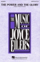 Joyce Eilers, The Power and the Glory SATB Chorpartitur